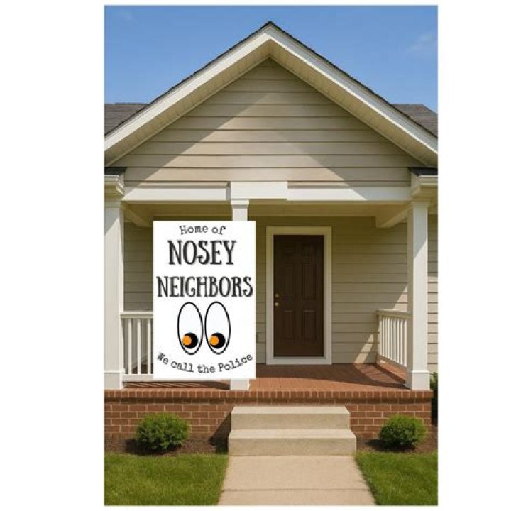 Nosy Neighbors or Nosey Secrets?